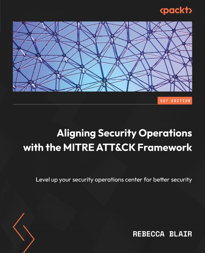 Aligning Security Operations with the MITRE ATTCK Framework