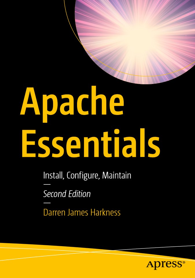Apache Essentials , 2nd Edition