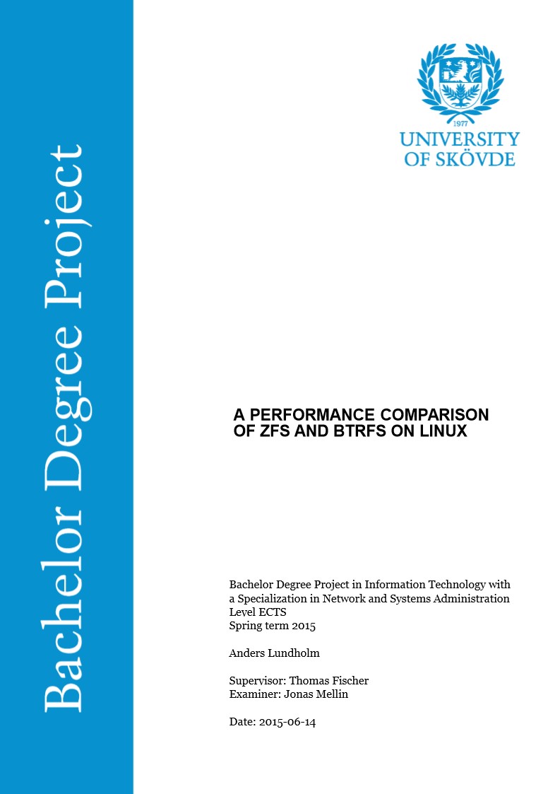A PERFORMANCE COMPARISON OF ZFS AND BTRFS ON LINUX