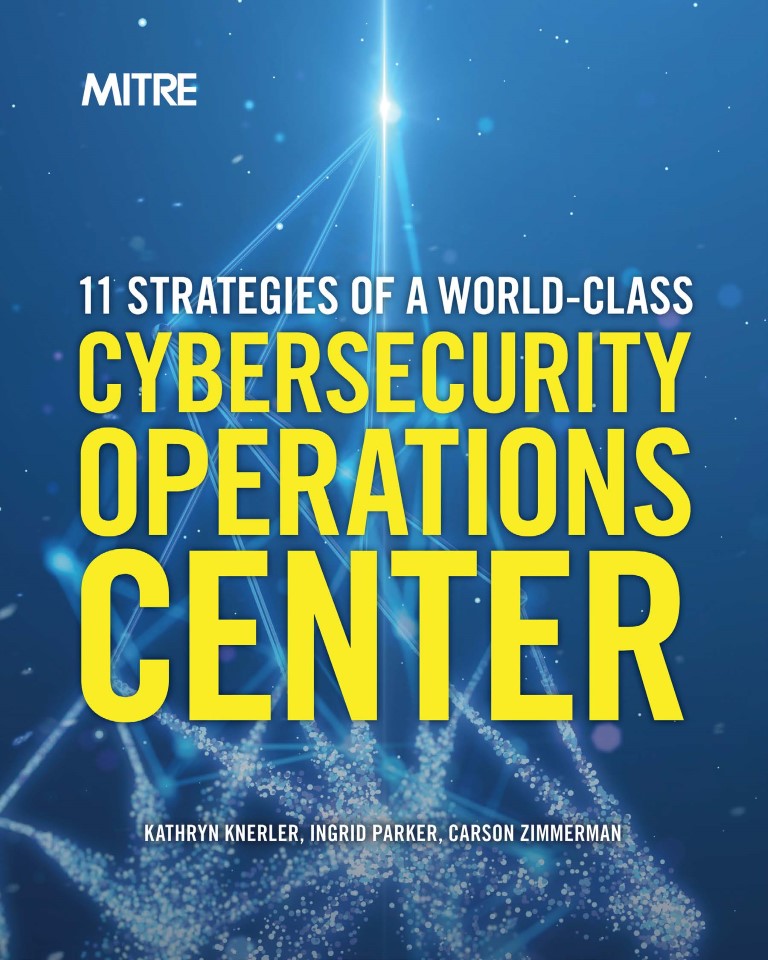 11 Strategies of a World-Class Cybersecurity Operations Center