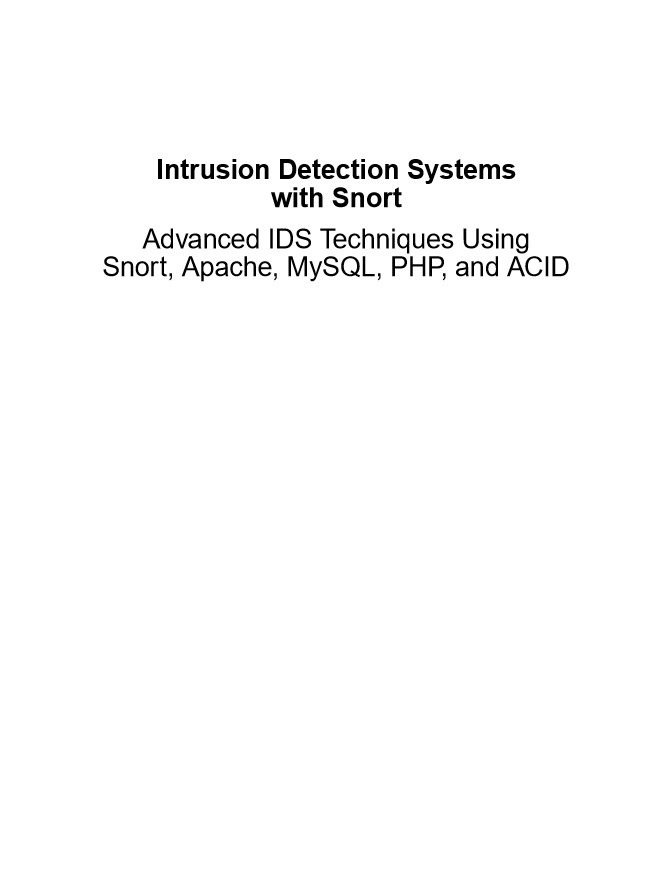 Intrusion Detection Systems