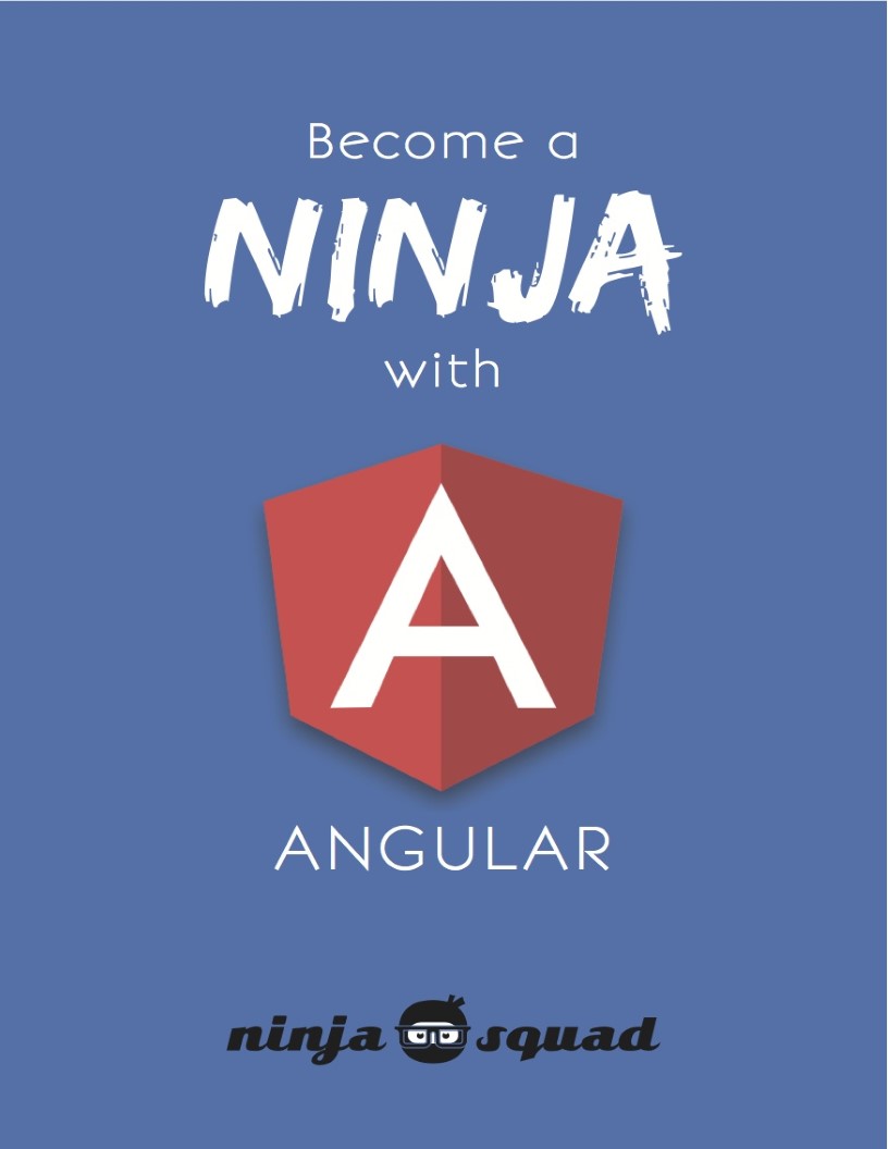 Become a Ninja with Angular